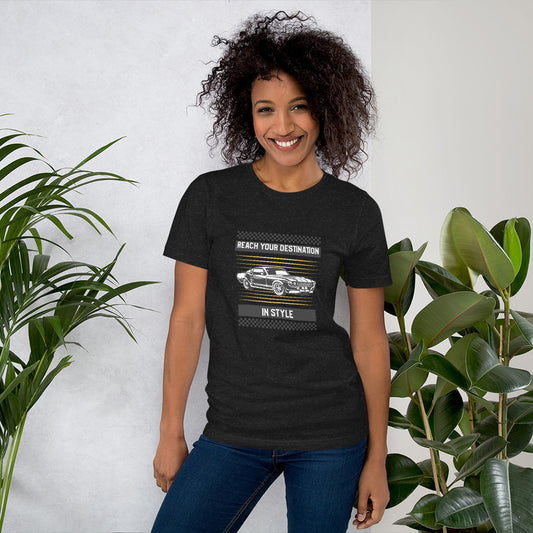 Unisex t-shirt - reach your destination in style