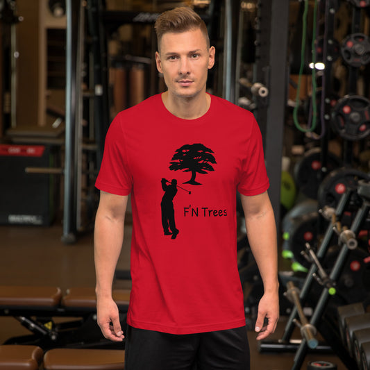 Unisex t-shirt - F'N Trees